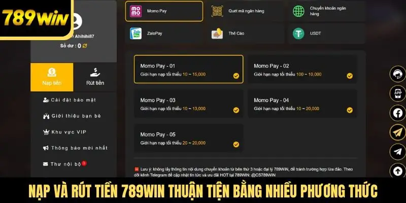 Nạp và rút tiền 789Win thuận tiện bằng nhiều phương thức